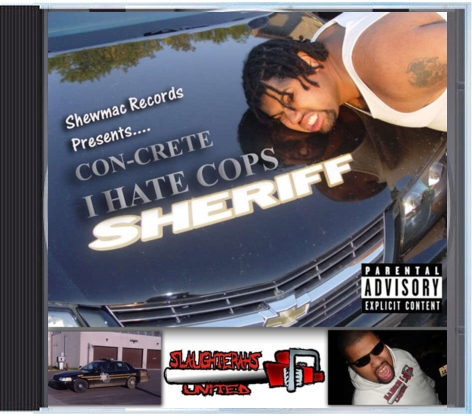 Album cover for Con-Crete – I Hate Cops Vol. 1